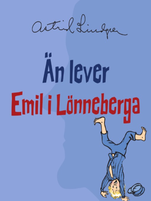 Title details for Än lever Emil i Lönneberga by Astrid Lindgren - Available